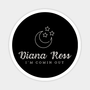 Diana Ross // Moon Magnet